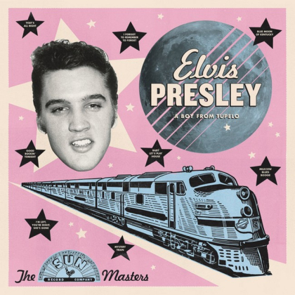 Elvis Presley &ndash; A Boy From Tupelo: The Sun Masters - фото 1