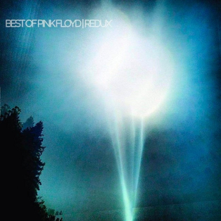 Best Of Pink Floyd | Redux