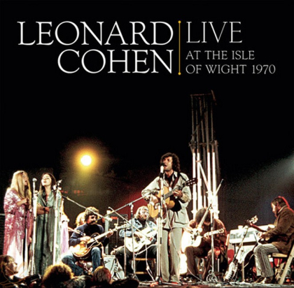 Leonard Cohen &ndash; Live At The Isle Of Wight 1970 - фото 1