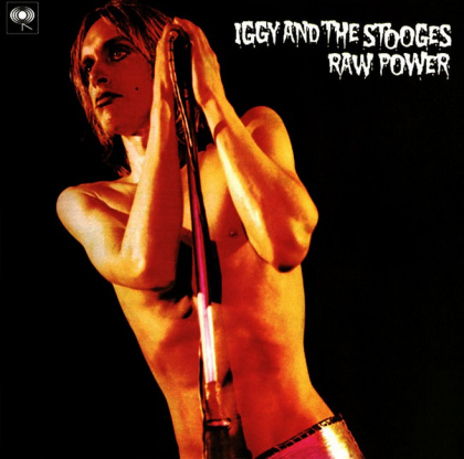 The Stooges &ndash; Raw Power - фото 1