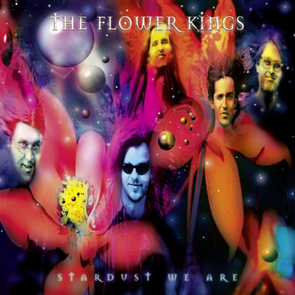 The Flower Kings &ndash; Stardust We Are - фото 1