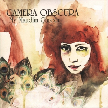 Camera Obscura &ndash; My Maudlin Career - фото 1