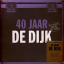 De Dijk &ndash; 40 Jaar - фото 1