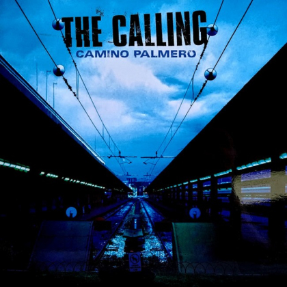 The Calling &ndash; Camino Palmero - фото 1