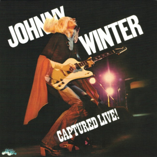 Johnny Winter – Captured Live!