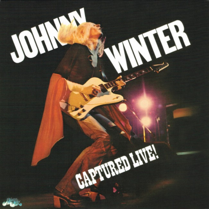 Johnny Winter &ndash; Captured Live! - фото 1