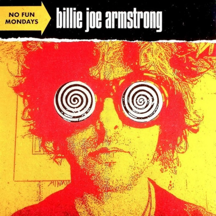 Billie Joe Armstrong &ndash; No Fun Mondays - фото 1