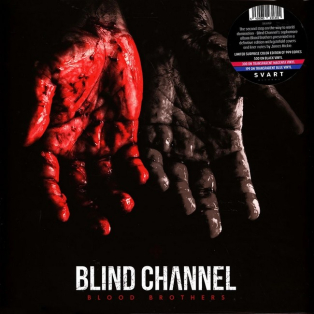 Blind Channel – Blood Brothers Blind Channel – Blood Brothers