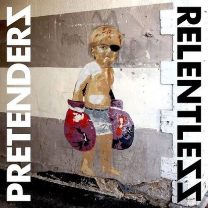 The Pretenders &ndash; Relentless - фото 1
