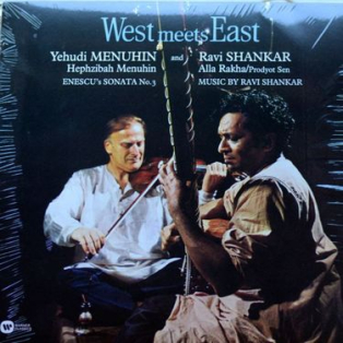 Yehudi Menuhin & Ravi Shankar - West Meets East Yehudi Menuhin & Ravi Shankar - West Meets East