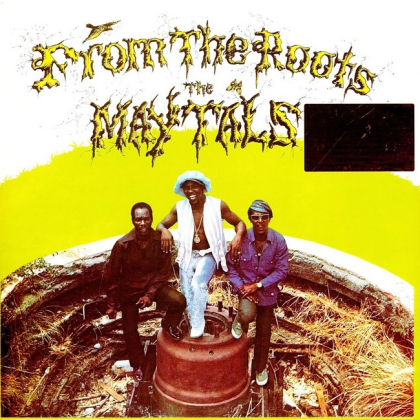 The Maytals &ndash; From The Roots - фото 1