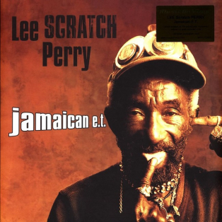 Lee Scratch Perry – Jamaican E.T.