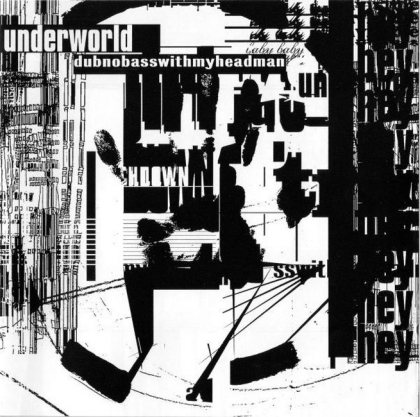Underworld &ndash; Dubnobasswithmyheadman - фото 1