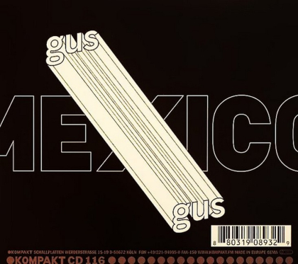 GusGus &ndash; Mexico - фото 2