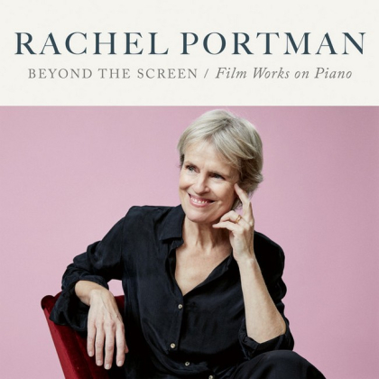 Rachel Portman &ndash; Beyond The Screen / Film Works On Piano - фото 1