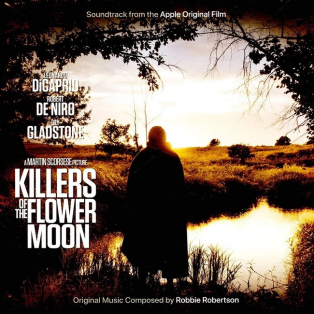 Robbie Robertson – Killers Of The Flower Moon
