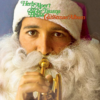 Herb Alpert & The Tijuana Brass – Christmas Album - фото 1 Herb Alpert & The Tijuana Brass – Christmas Album - фото 1