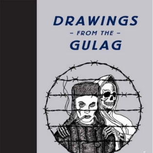 Drawings from the Gulag