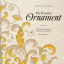 The World of Ornament - фото 1