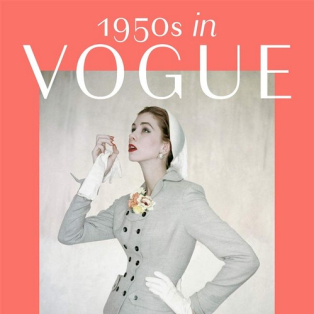 1950s in Vogue: The Jessica Daves Years, 1952-1962 1950s in Vogue: The Jessica Daves Years, 1952-1962