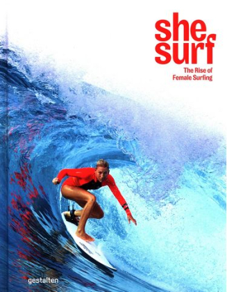 She Surf: The Rise of Female Surfing - фото 1