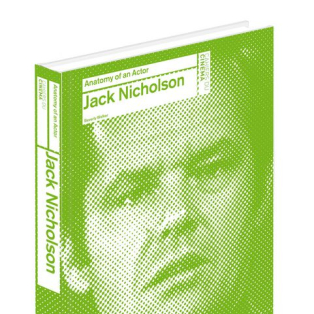 Jack Nicholson: Anatomy of an Actor