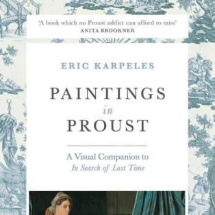 Paintings in Proust: A Visual Companion to In Search of Lost Time