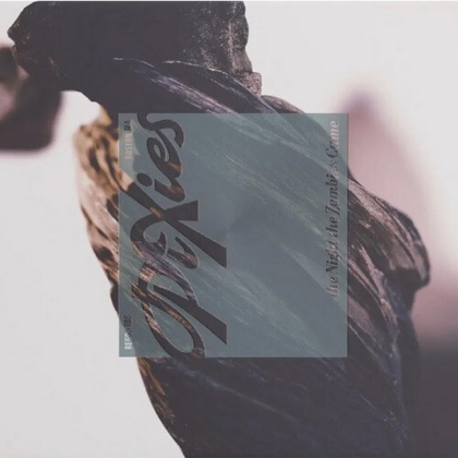 Pixies &ndash; The Night The Zombies Came - фото 2