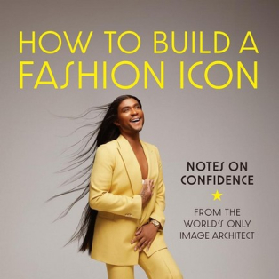 How to Build a Fashion Icon