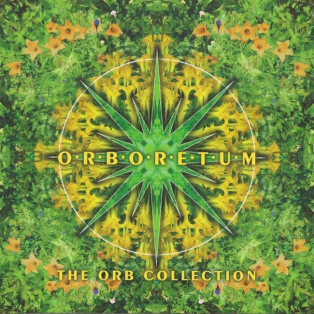 The Orb – Orboretum