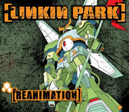 Linkin Park &ndash; Reanimation - фото 1