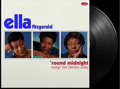 Ella Fitzgerald – 'Round Midnight - Songs For Lovers Only - фото 3 Ella Fitzgerald – 'Round Midnight - Songs For Lovers Only - фото 3