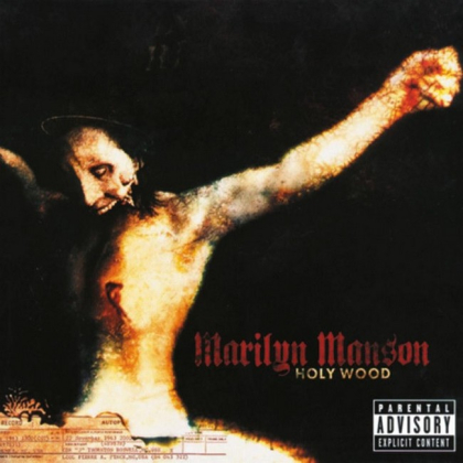 Marilyn Manson &ndash; Holy Wood - фото 1