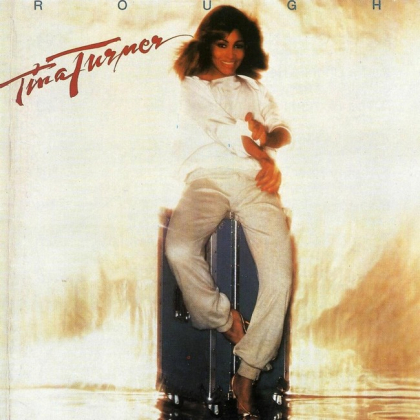 Tina Turner &ndash; Rough&nbsp; - фото 1