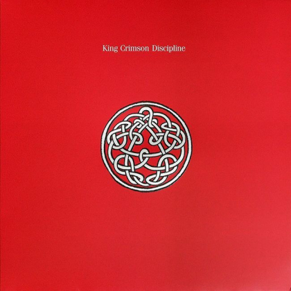 King Crimson &ndash; Discipline - фото 1