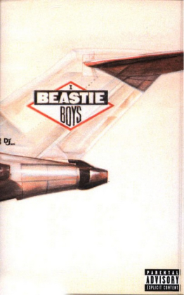 Beastie Boys &ndash; Licensed To Ill - фото 1