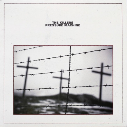 The Killers &ndash; Pressure Machine - фото 1