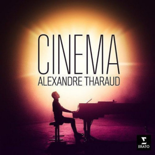 Alexandre Tharaud – Cinema · Piano & Orchestra