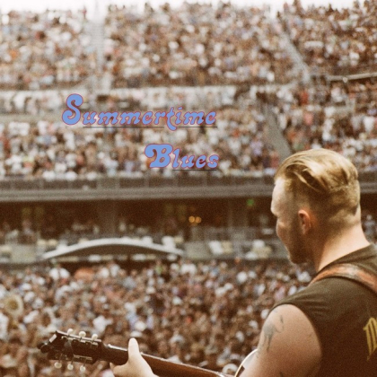 Zach Bryan &ndash; Summertime Blues - фото 1