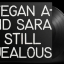 Tegan and Sara &ndash; Still Jealous - фото 3