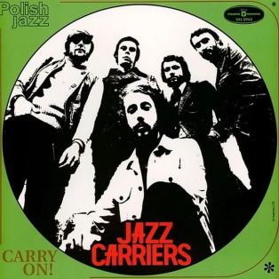Jazz Carriers – Carry On!