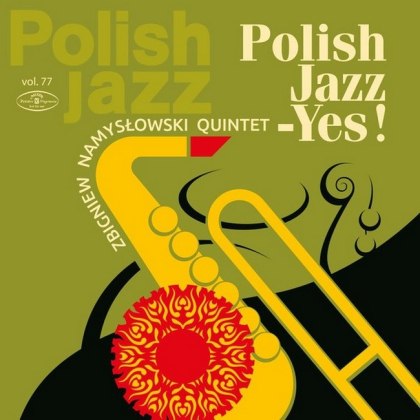 Zbigniew Namyslowski Quintet &ndash; Polish Jazz - Yes! - фото 1