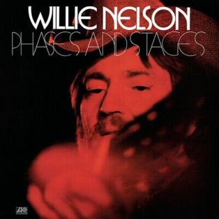 Willie Nelson – Phases And Stages