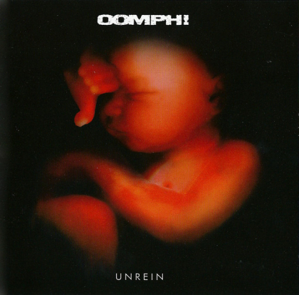 OOMPH! &ndash; Unrein - фото 1