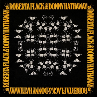 Roberta Flack – Roberta Flack & Donny Hathaway