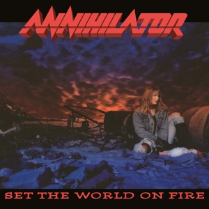 Annihilator &ndash; Set the World On Fire - фото 1