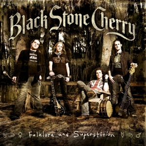 Black Stone Cherry &ndash; Folklore and Superstition - фото 1
