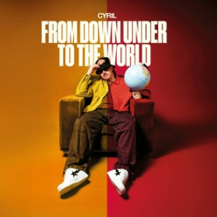 Cyril – From Down Under - To the World