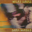 Miles Davis &ndash; Dark Magus - фото 1