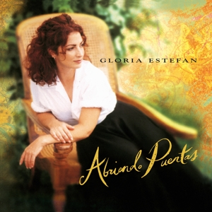 Gloria Estefan &ndash; Abriendo Puertas - фото 1